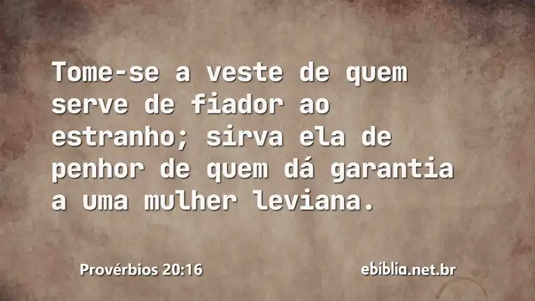 Provérbios 20:16