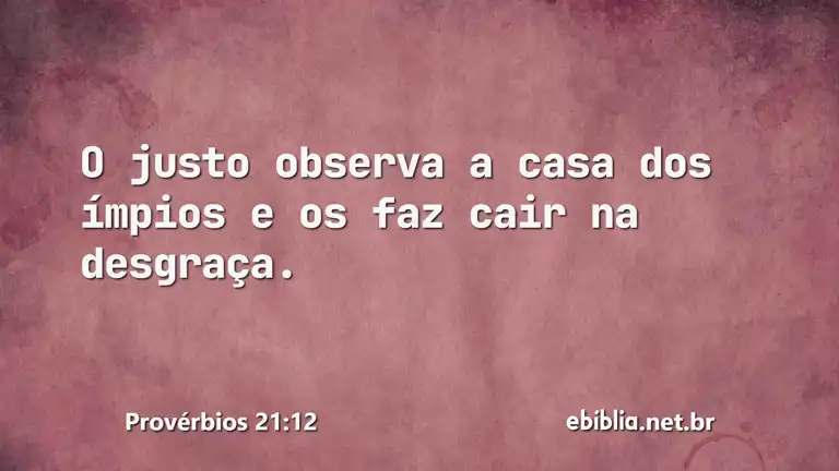 Provérbios 21:12