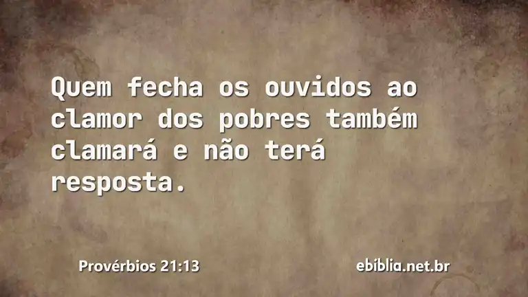 Provérbios 21:13