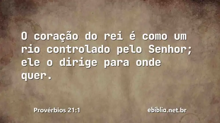 Provérbios 21:1