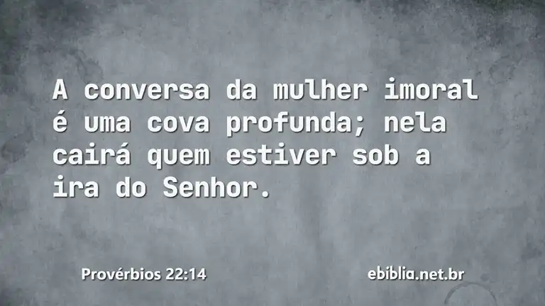 Provérbios 22:14