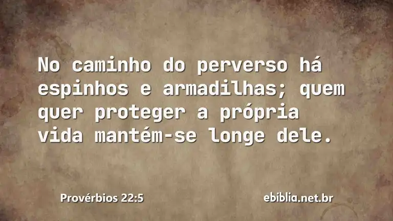 Provérbios 22:5