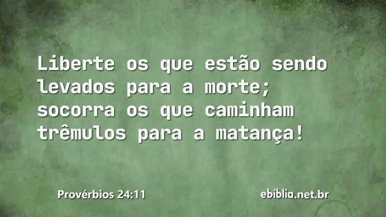 Provérbios 24:11