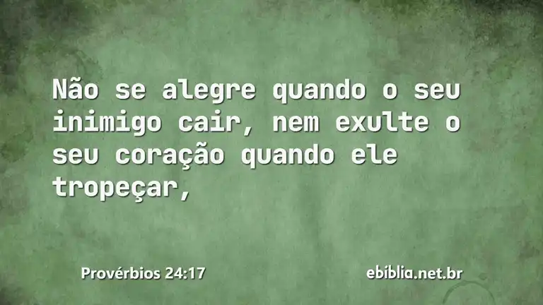 Provérbios 24:17