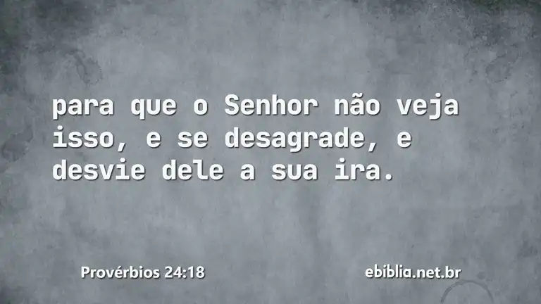 Provérbios 24:18