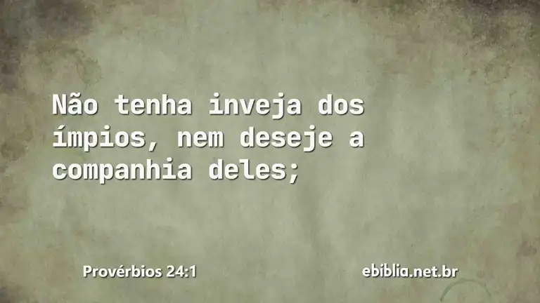 Provérbios 24:1