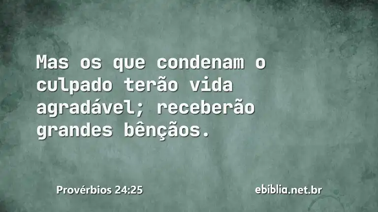 Provérbios 24:25