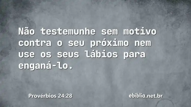 Provérbios 24:28