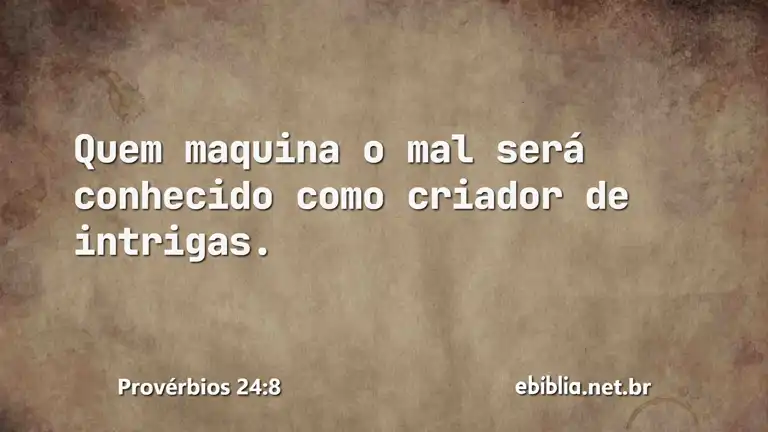 Provérbios 24:8