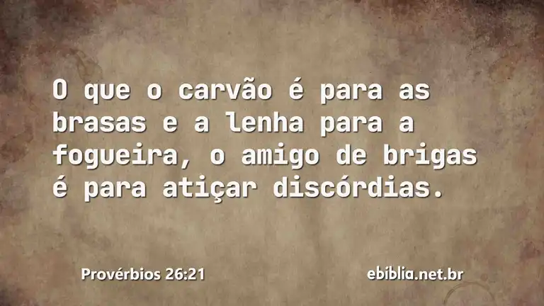 Provérbios 26:21