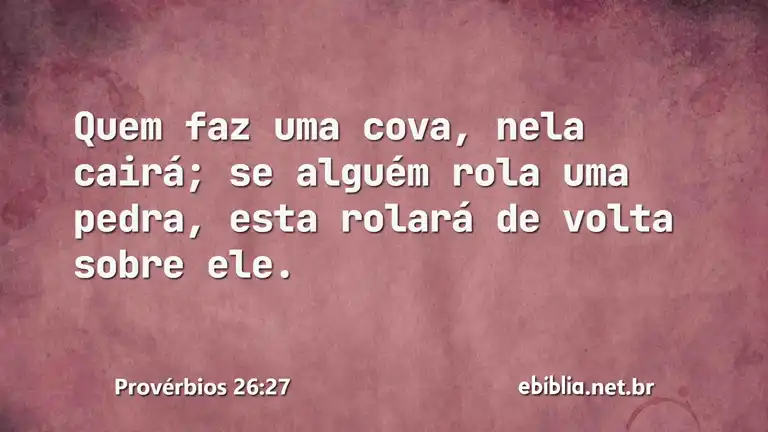 Provérbios 26:27