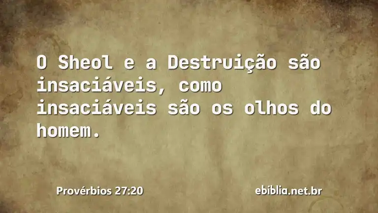 Provérbios 27:20