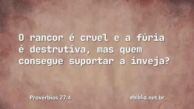 Provérbios 27:4