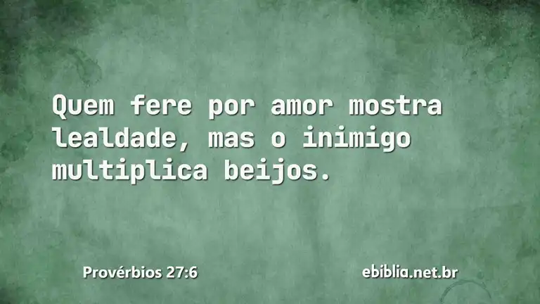 Provérbios 27:6