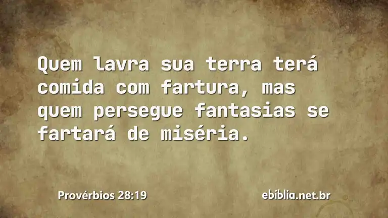 Provérbios 28:19