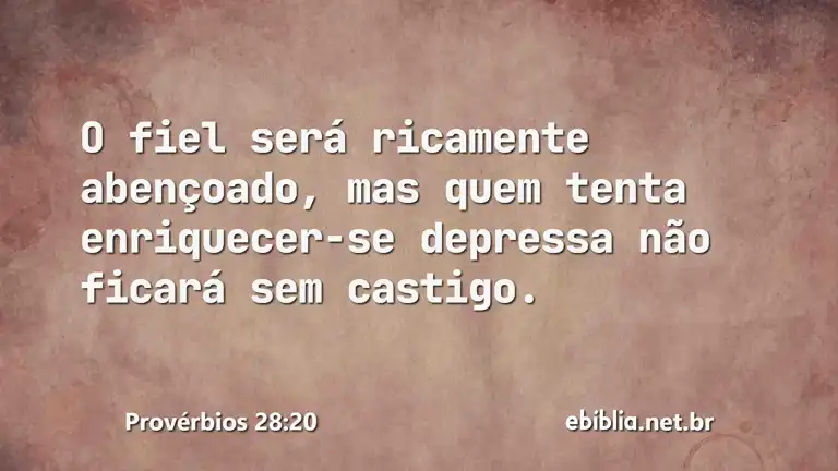 Provérbios 28:20