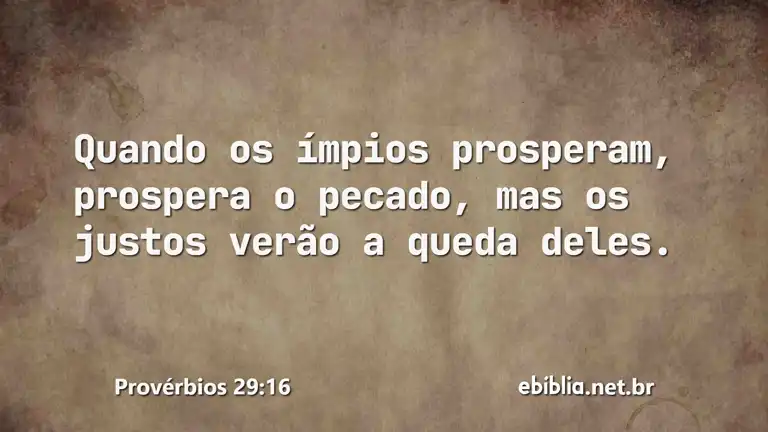 Provérbios 29:16