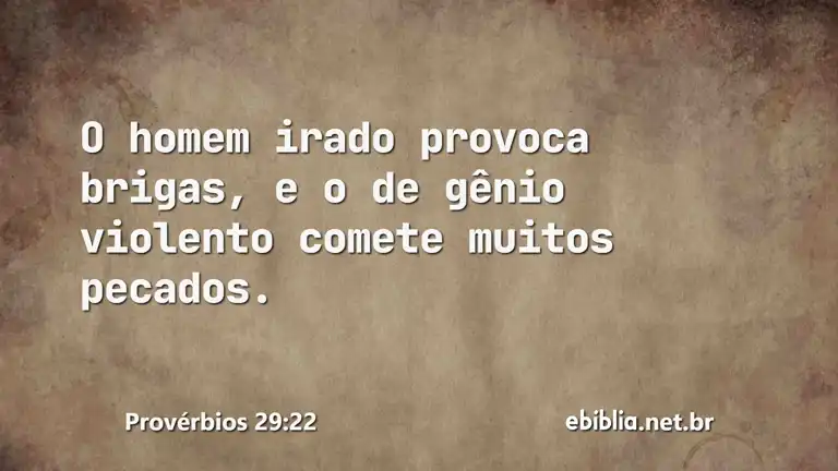 Provérbios 29:22