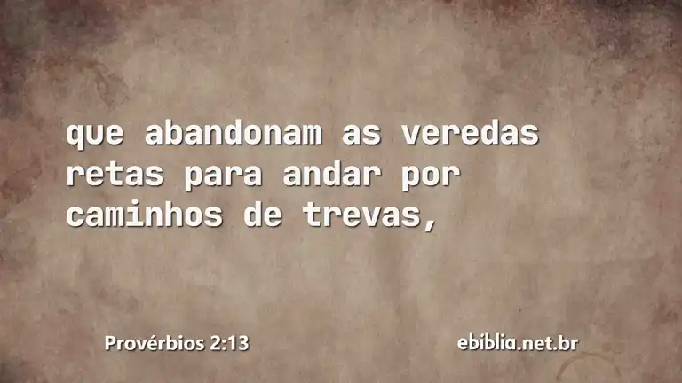 Provérbios 2:13