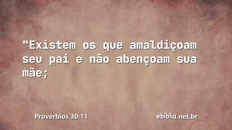 Provérbios 30:11