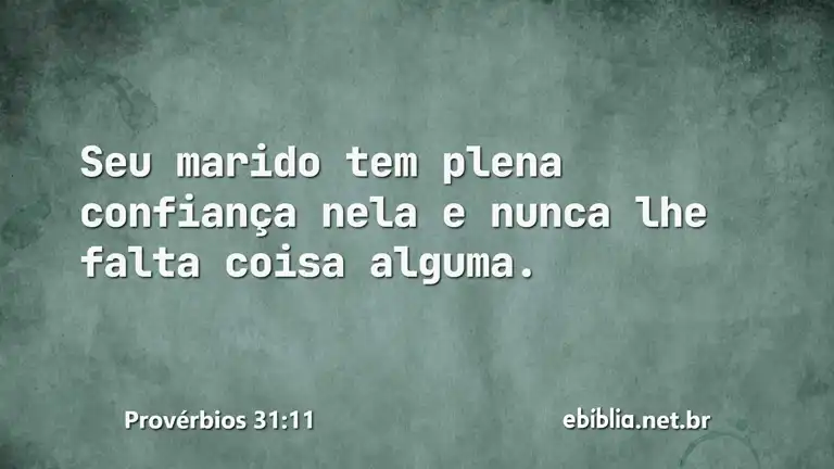 Provérbios 31:11