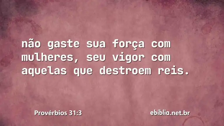 Provérbios 31:3