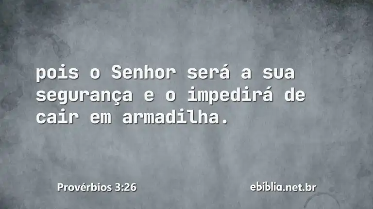 Provérbios 3:26