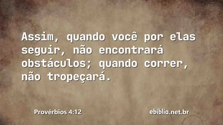 Provérbios 4:12