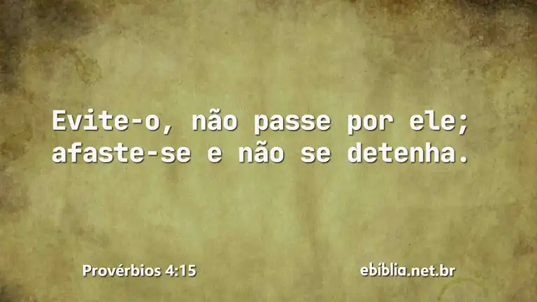 Provérbios 4:15