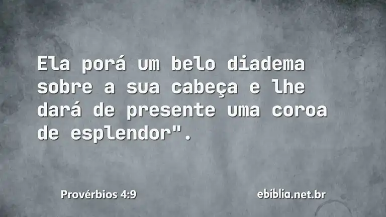 Provérbios 4:9