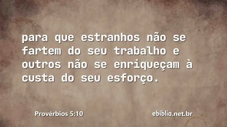 Provérbios 5:10