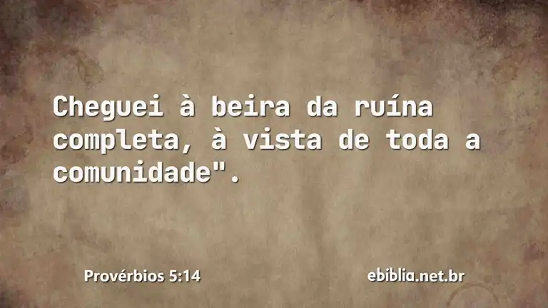 Provérbios 5:14