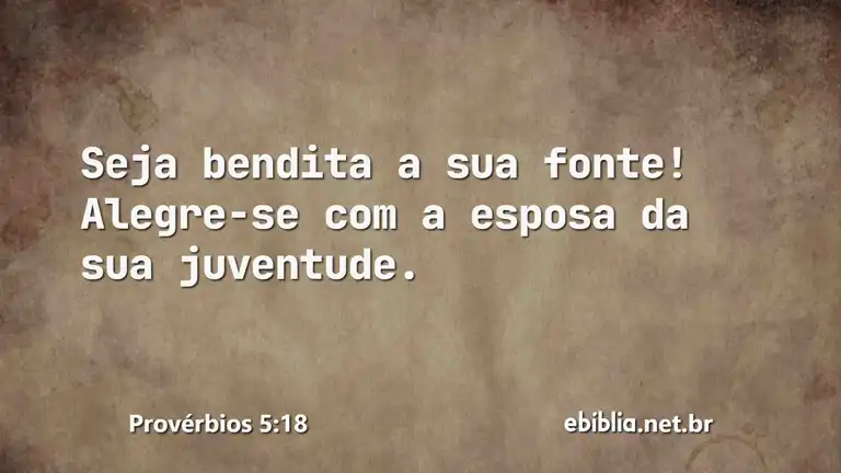 Provérbios 5:18