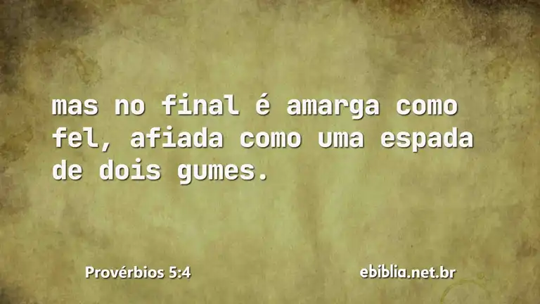 Provérbios 5:4