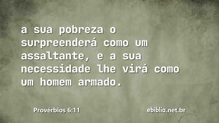 Provérbios 6:11