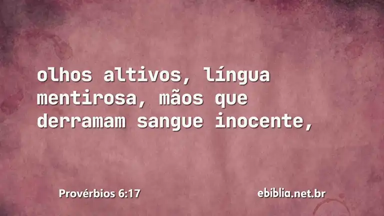 Provérbios 6:17