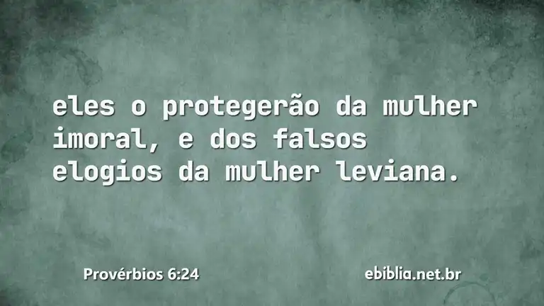 Provérbios 6:24