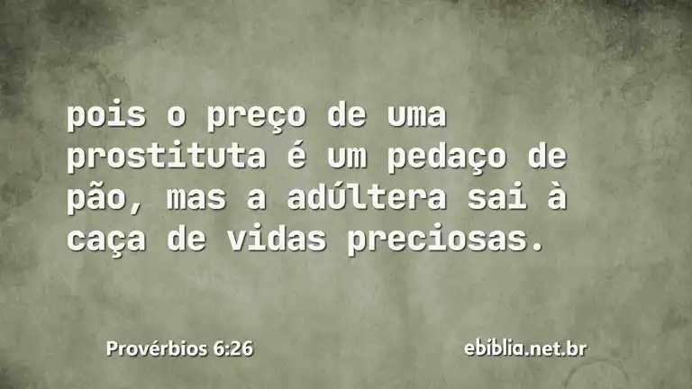 Provérbios 6:26