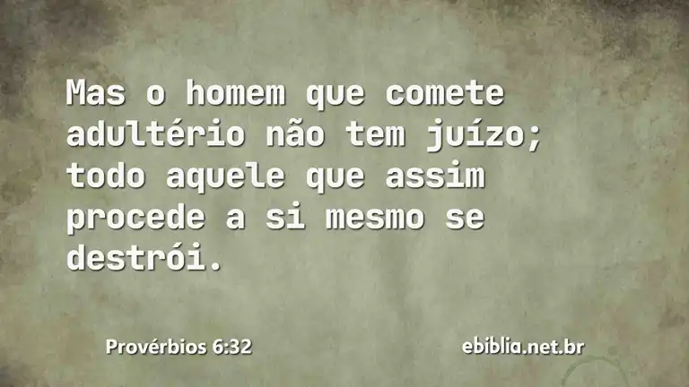 Provérbios 6:32