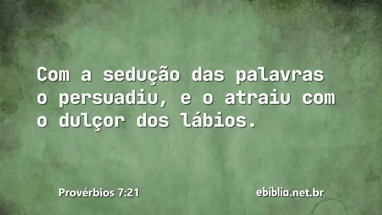 Provérbios 7:21