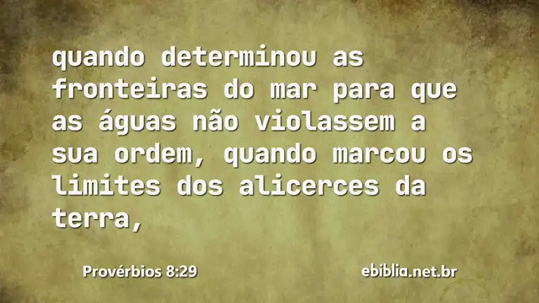 Provérbios 8:29