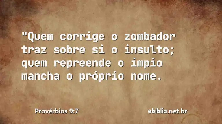 Provérbios 9:7