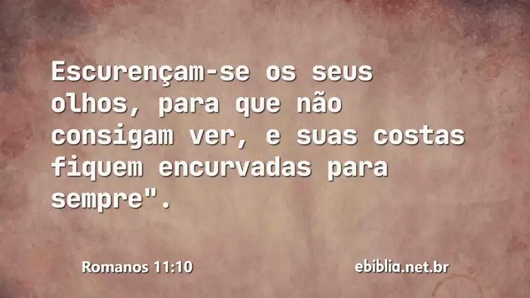 Romanos 11:10