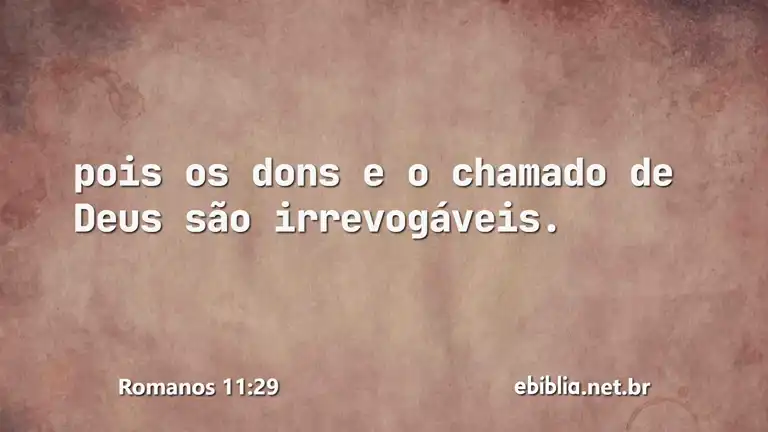 Romanos 11:29