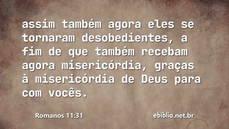 Romanos 11:31