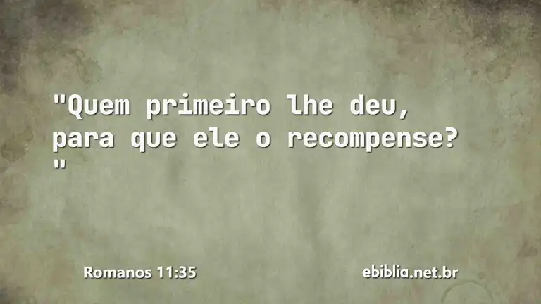 Romanos 11:35