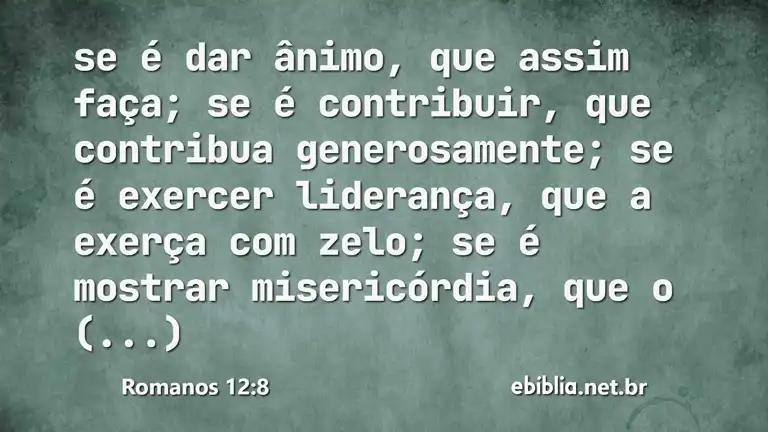 Romanos 12:8