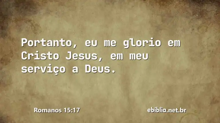 Romanos 15:17