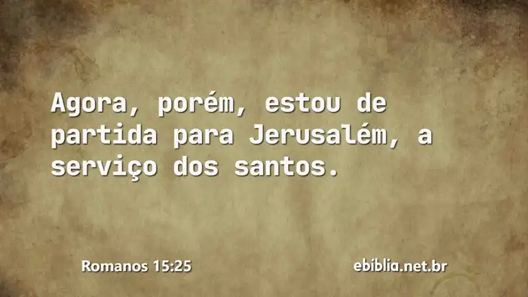 Romanos 15:25