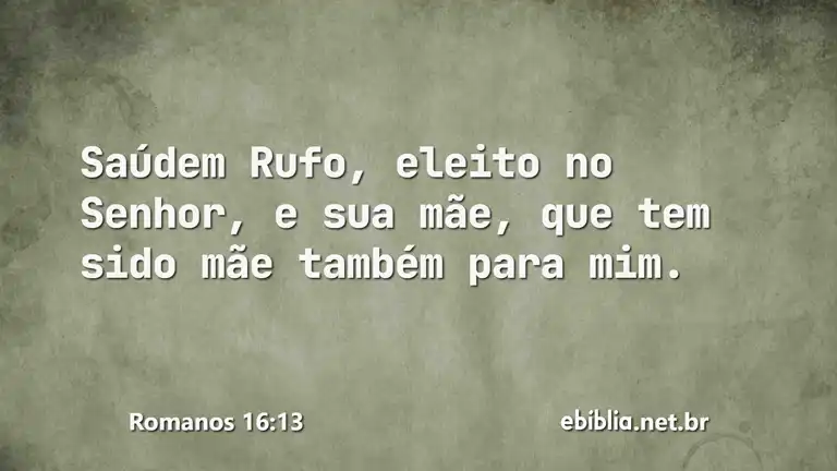 Romanos 16:13